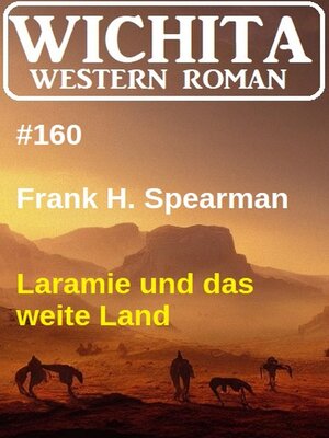 cover image of Laramie und das weite Land